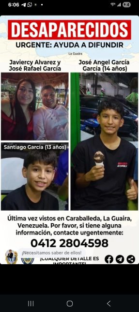 #Repost @luisazuajer  —— 🚨URGENTE DESAPARECIDOS🚨  (La Guaira, Caraballeda)  Familia García Álvarez:  -José Rafael García (Padre) -Javiercy Alvarez (Madre) -Jose Ángel García Alvarez (14años) -Santiago García Alvarez (13 años)  Viven frente a la playa "Los