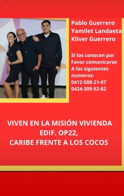 Pablo guerrero Yamileth landaeta  kliver guerrero