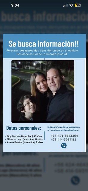 Orly Barrios 49 años Milagros Lugo 46 años  Arturo Barrios 9 años  Número de contacto